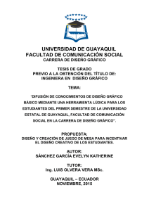 UNIVERSIDAD DE GUAYAQUIL FACULTAD DE COMUNICACIÓN SOCIAL
