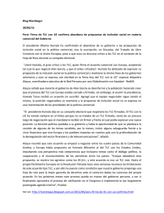 Blog Mariátegui  28/06/12  Perú:  Firma  de  TLC  con  UE  confirma  abandono  de  propuestas ...