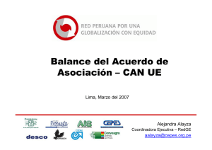 Balance del Acuerdo de Asociación – CAN UE Lima, Marzo del 2007