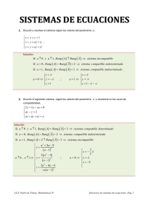 Sistemas de ecuaciones lineales para discutir y resolver.