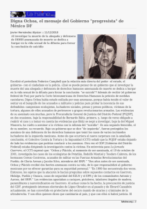 Digna Ochoa, el mensaje del Gobierno &#34;progresista&#34; de México DF