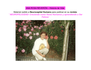 ANA ROSA REVERÓN – Historia de Vida Neurocapital Humano Felices¨