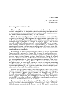 PAÍS VASCO Aspectos político-institucionales J.M. Castells Arteche A. Saiz Arnaiz