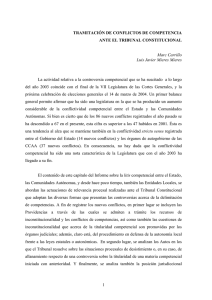 La actividad relativa a la controversia competencial que se ha... del año 2003 coincide con el final de la VII... TRAMITACIÓN DE CONFLICTOS DE COMPETENCIA