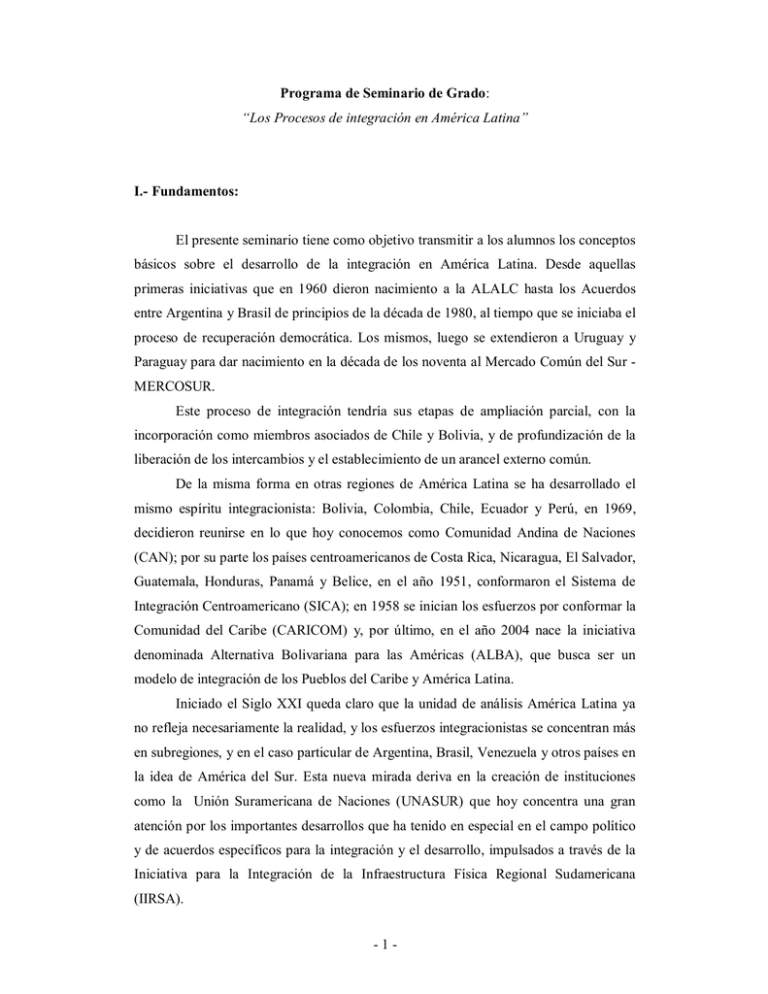 Los procesos de integración en América Latina