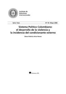 Sistema Político Colombiano: el desarrollo de la violencia y la incidencia del condicionante externo