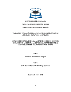 UNIVERSIDAD DE GUAYAQUIL FACULTAD DE COMUNICACIÓN SOCIAL CARRERA DE TURISMO Y HOTELERÍA