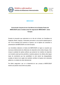 - Comunicado Conjunto de los Cancilleres de los Estados Partes del MERCOSUR sobre el estado actual de negociaci n MERCOSUR - Uni n Europea
