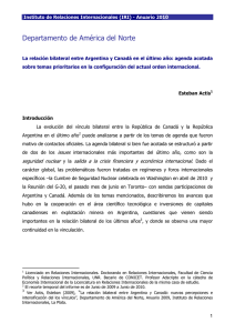 La relación bilateral entre Argentina y Canadá en el último año: agenda acotada sobre temas prioritarios en la configuración del actual orden internacional.