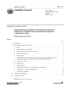 Organizaci�n del Sexag�simo Cuarto per�odo ordinario de sesiones de la Asamble General