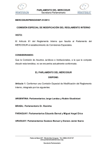 Secretaría Parlamentaria PARLAMENTO DEL MERCOSUR MERCOSUR/PM/SO/DISP.01/2013
