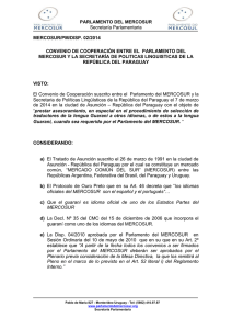 Secretaría Parlamentaria PARLAMENTO DEL MERCOSUR MERCOSUR/PM/DISP. 02/2014