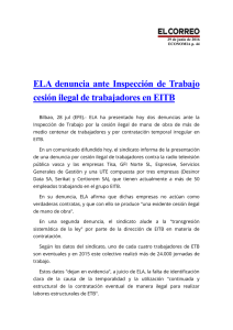 ELA denuncia ante Inspecci n de Trabajo cesi n ilegal de trabajadores en EITB
