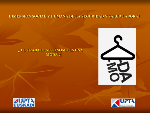 Ponencia de UPTA Euskadi: "Aut nomos y Prevenci n de Riesgos Laborales" (pdf, 6.21 MB)
