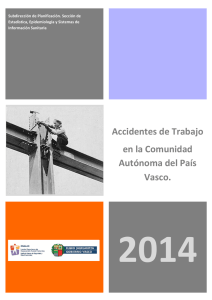 Informe anual de Osalan de accidentes de trabajo en la Comunidad Aut noma de Euskadi en 2014 (pdf, 3.36 MB)