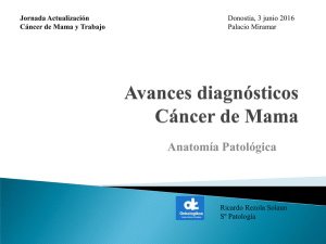 Ponencia del Dr. Ricardo Rezola, de Onkologikoa: "Avances diagn sticos en c ncer de mama desde la perspectiva de la anatomopatolog a y estudios gen ticos" (pdf, 5.02 MB)