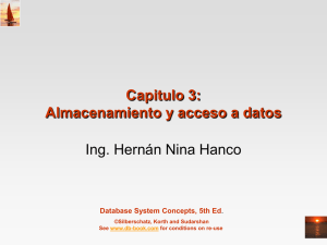 Capitulo 3: Almacenamiento y acceso a datos Ing. Hernán Nina Hanco