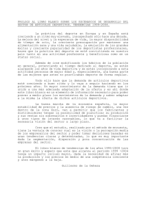 PROLOGO  AL  LIBRO  BLANCO SOBRE LOS ESCENARIOS... SECTOR DE ARTICULOS DEPORTIVOS. TENDENCIAS 1999-2004.