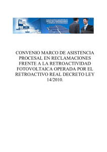CONVENIO MARCO DE ASISTENCIA PROCESAL EN RECLAMACIONES FRENTE A LA RETROACTIVIDAD