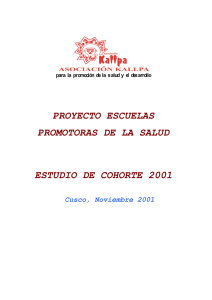 PROYECTO ESCUELAS PROMOTORAS DE LA SALUD ESTUDIO DE COHORTE 2001