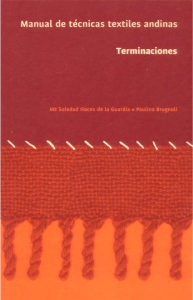 Manual de técnicas textiles andinas.Terminaciones. MºSoledad