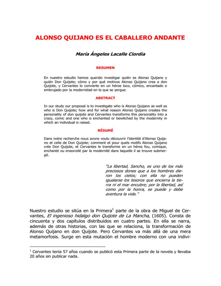 ALONSO QUIJANO ES EL CABALLERO ANDANTE