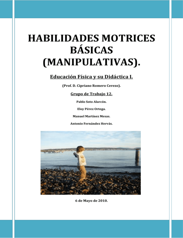 Habilidades Motrices Manipulativas