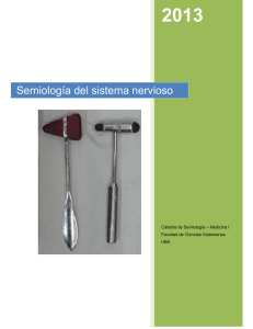 Semiología del sistema nervioso - Facultad de Ciencias Veterinarias