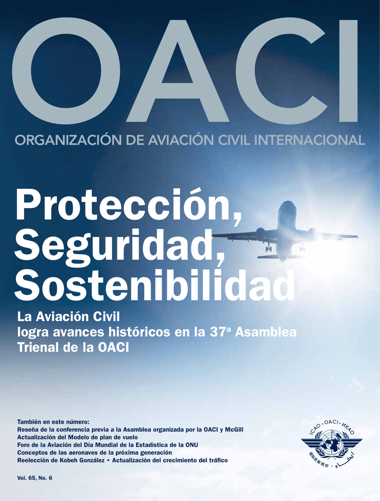 OrgAnIzACIón De AvIACIón CIvIl InternACIOnAl La Aviación Civil