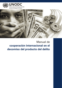 Manual de cooperación internacional en el decomiso del producto