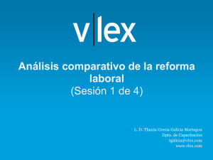 Análisis comparativo de la reforma laboral (Sesión 1 de 4)