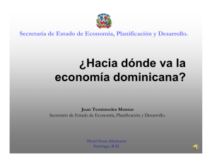 ¿Hacia dónde va la economía dominicana?