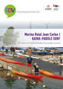 Marina Reial Joan Carles I KAYAK-PADDLE SURF