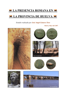 La presencia romana en la provincia de Huelva