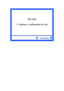 HEC-RAS 7. Uniones y confluencias de ríos