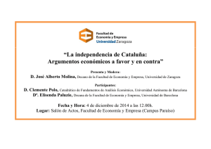 “La independencia de Cataluña: Argumentos económicos a favor y