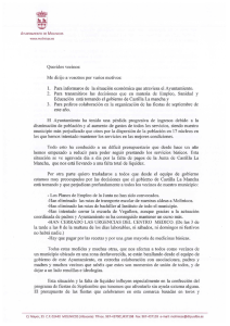 Queridos vecinos: Me dirijo a vosotros por varios motivos: l. Para