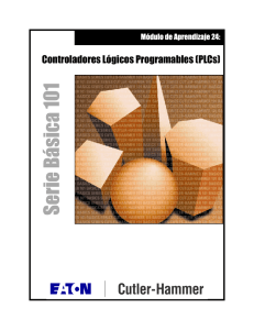 Módulo de Aprendizaje 24: Controladores Lógicos Programables