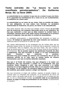 Texto extraído de: “La locura lo cura: manifiesto psicoterapéutico