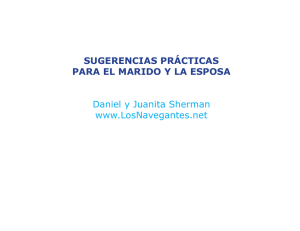 SUGERENCIAS PRÁCTICAS PARA EL MARIDO Y LA ESPOSA