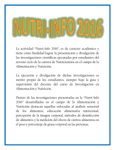 La actividad “Nutri-Info 2016”, es de carácter académico y tiene