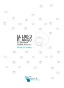 Libro blanco_FINAL.indd - Camara Argentina de Publicaciones