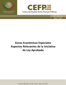 Zonas Economicas Especiales- Iniciativa de Ley Aprobada