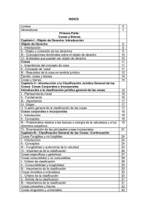 INDICE Liminar 5 Abreviaturas 7 Primera Parte: Cosas y Bienes