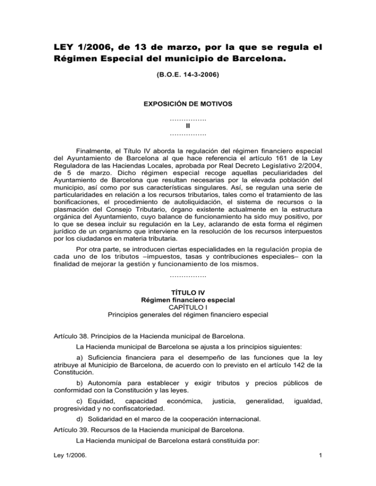 LEY 1/2006, de 13 de marzo, por la que se regula el Régimen