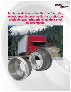 Tambores de frenos ConMet® de CastLite™, reducciones de peso