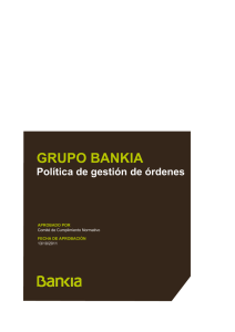 Política de gestión de órdenes del Grupo Bankia