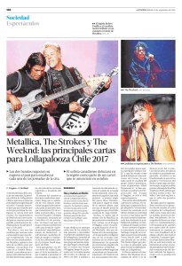 Metallica, The Strokes y The Weeknd: las principales