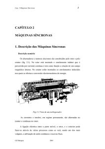 CAPÍTULO 2 MÁQUINAS SÍNCRONAS 1. Descrição das Máquinas