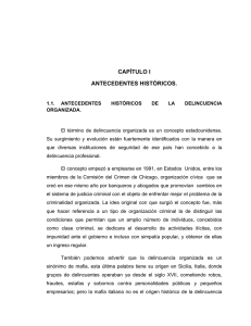 Delincuencia Organizada: Antecedentes Históricos y Regulación en México